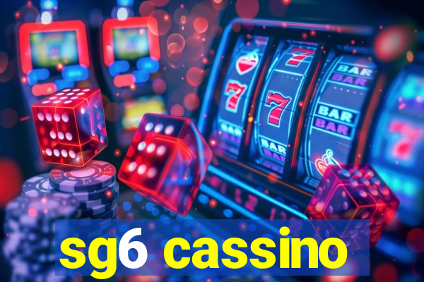 sg6 cassino